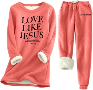 Two Piece Womens Winter Warm Love Like Jesus Sweatshirts and High Waist Sweatpants Fleece Lined Loungewear