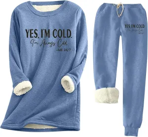 Warm Pajama Set for Women Sherpa Lined Yes I'm Cold Long Sleeve Crewneck Tops and Sweat Pants Comfy Pjs Sleepwear